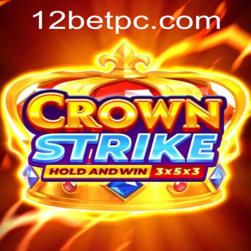 Unveiling Crownstrike: The Exciting New Era of Mobile Gaming with 12bet